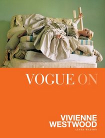 Vogue on Vivienne Westwood (Vogue on Designers)