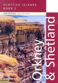 Scottish Islands - Orkney & Shetland, 2nd (Scottish Islands: Orkney & Shetland)