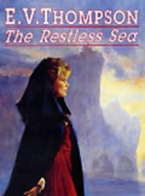 The Restless Sea: Unabridged