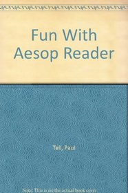 Fun With Aesop Reader
