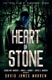 Heart of Stone (True Lies of Rembrandt Stone, Bk 6)