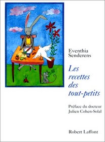 Recettes des tout petits (French Edition)