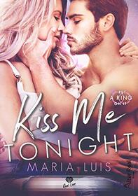 Kiss me tonight: Put a ring on it #2