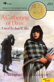 A Gathering of Days: A New England Girl's Journal, 1830-32