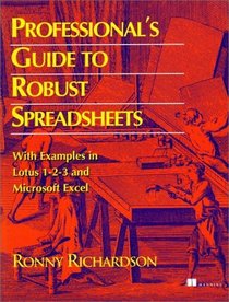 Professional's Guide to Robust Spreadsheets