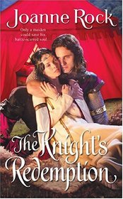 The Knight's Redemption (Harlequin Historical, No 720)