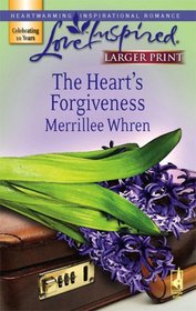 The Heart's Forgiveness (Steeple Hill Love Inspired (Large Print))