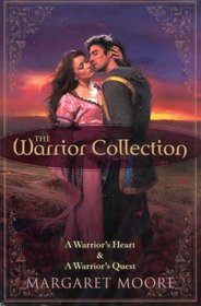 The Warrior Collection: A Warrior's Heart & A Warrior's Quest