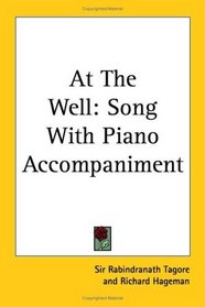 At The Well: Song with Piano Accompaniment