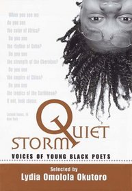 Quiet Storm : Voices of Young Black Poets