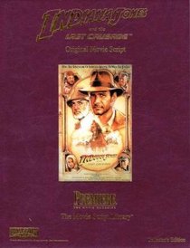 Indiana Jones and the last crusade: The screenplay (Movie script library)