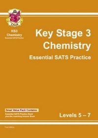 KS3 Chemistry: Essential SAT's Practice and Answerbook 5-7 - Multipack (Essential SATs Practice)
