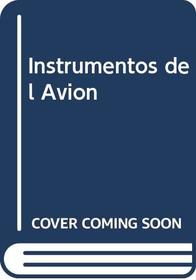 Instrumentos del Avion (Spanish Edition)