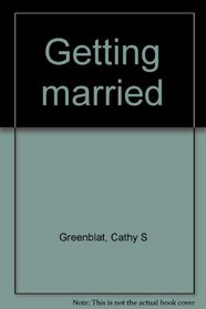 Getting married