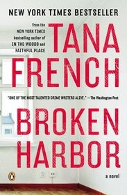 Broken Harbor (Dublin Murder Squad, Bk 4)