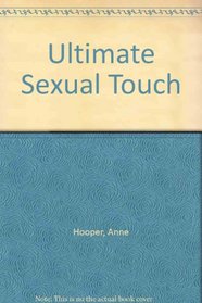 Ultimate Sexual Touch