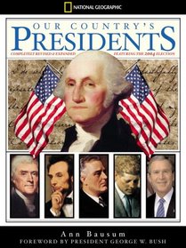 Our Country's Presidents: Completely Revised and Expanded (National Geographic)