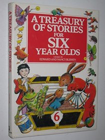 A Treasury of Stories for Six Year Olds (Treasury of Stories)