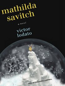 Mathilda Savitch (Audio CD) (Unabridged)