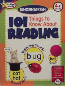 Active Minds: 101 Things To Know About Reading (4+ Years)