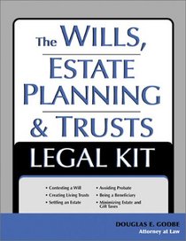 The Wills, Estate Planning and Trusts Legal Kit: Your Complete Legal Guide to Planning for the Future (Legal Survival Guides)