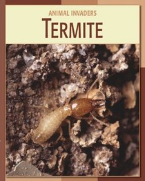 Termite (Animal Invaders)