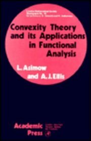Convexity Theory Appl Functional Analysis (L.M.S. Monographs,)