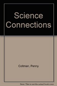 Science Connections: Gravity and Air Resistance and the Earth in Space Level C, Record Bk.6