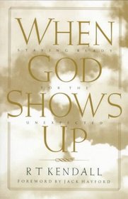 When God Shows Up: Staying Ready for the Unexpected