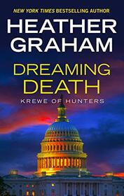 Dreaming Death (Thorndike Press Large Print Core: Krewe of Hunters)