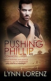 Pushing Phillip (Common Powers, Bk 4)