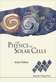 The Physics of Solar Cells (Properties of Semiconductor Materials)