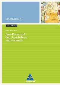 Jens Peter und der Unsichtbare voll verknallt. Texte. Medien