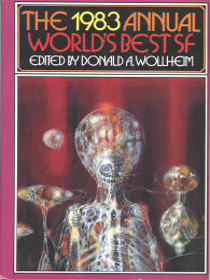 The 1983 Annual World's Best Science Fiction
