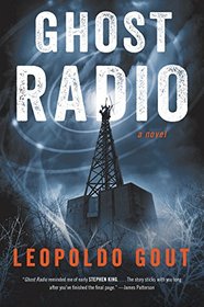 Ghost Radio: A Novel