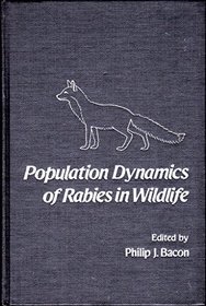 Population Dynamics of Rabies in Wildlife