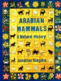 Arabian Mammals: A Natural History