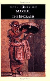 The Epigrams : Dual Language Edition (Penguin Classics)