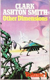 OTHER DIMENSIONS - Volume (1) One: Marooned in Andromeda; The Amazing Planet; An