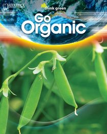 Go Organic/Think Green
