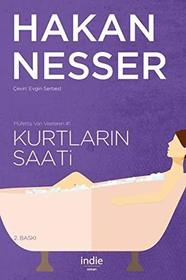 Kurtlarin Saati (Mind's Eye) (Inspector Van Veeteren, Bk 1) (Turkish Edition)