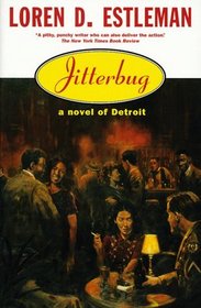 Jitterbug: A Novel of Detroit