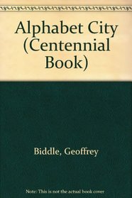 Alphabet City (Centennial Book)