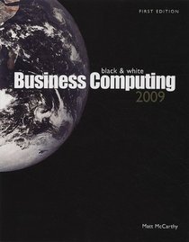 Black & White Business Computing 2009