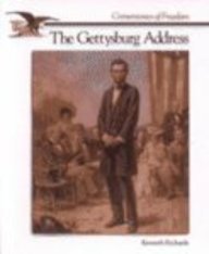 The Gettysburg Address (Cornerstones of Freedom (Library))