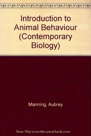 Introduction to Animal Behaviour (Contemporary Biology)