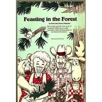 Feasting in the Forest