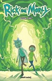 Rick and Morty Hardcover Book 1