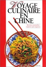 Voyage Culinaire En Chine (Spanish Edition)