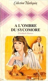 A l'ombre du sycomore (The Sycamore Song) (French Edition)